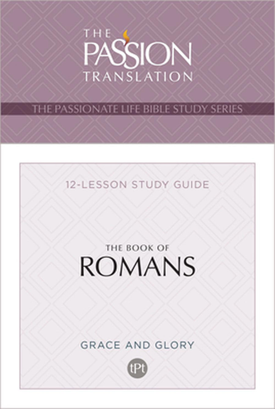 The Passion Translation Book of Romans - Re-vived