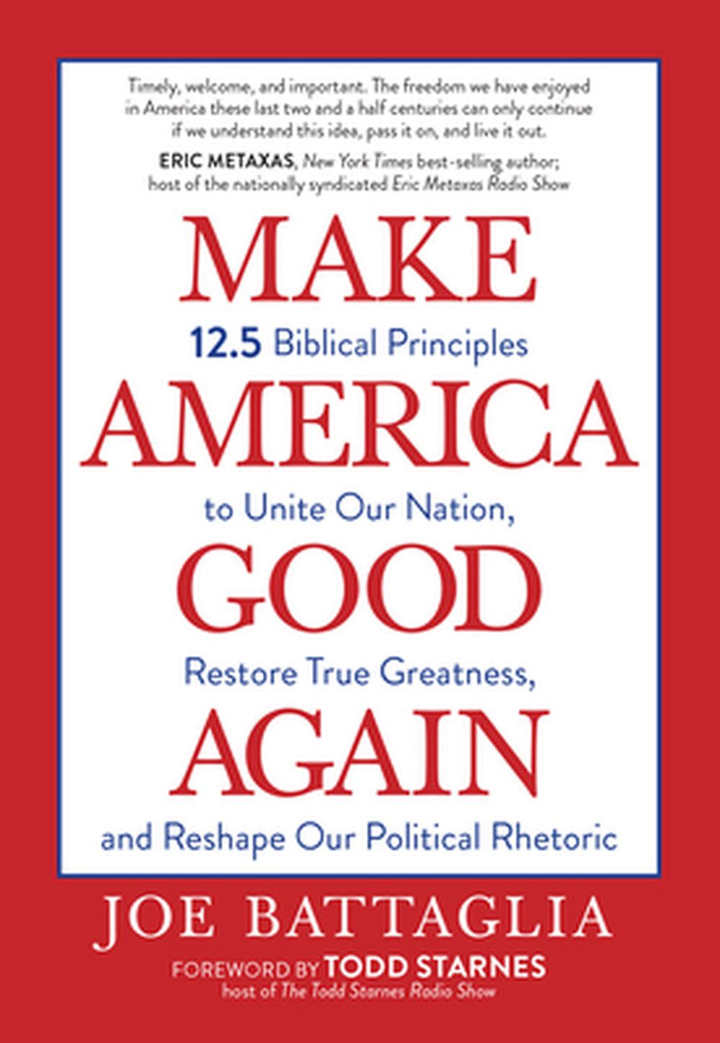 Make America Good Again