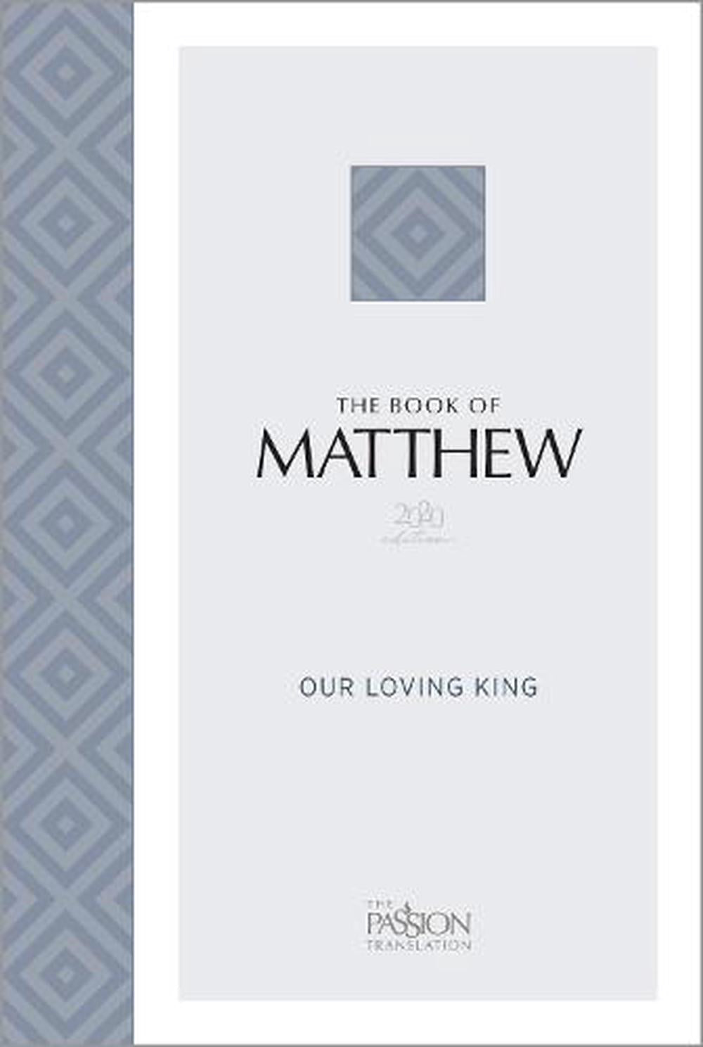 Passion Translation The Book of Matthew - Re-vived