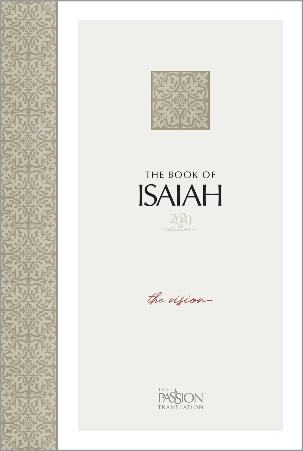 Passion Translation The Book of Isaiah - Re-vived
