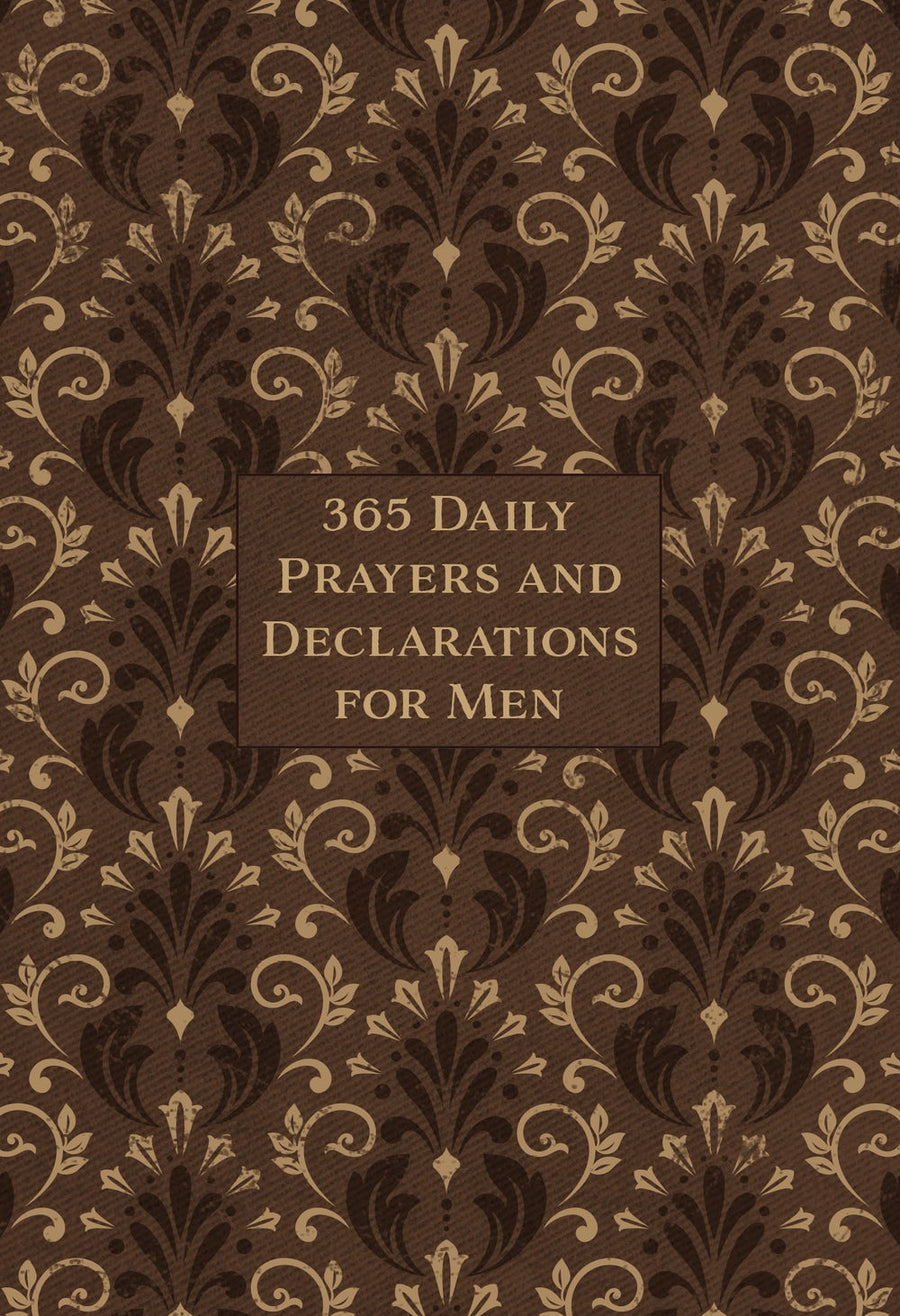 365 Daily Prayers & Declarations for Men - Re-vived