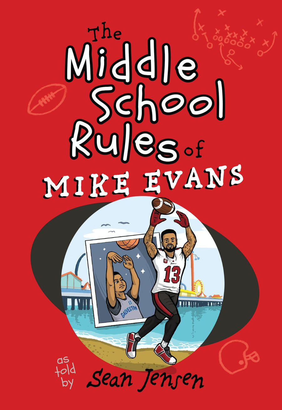 The Middle School Rules of Mike Evans - Re-vived