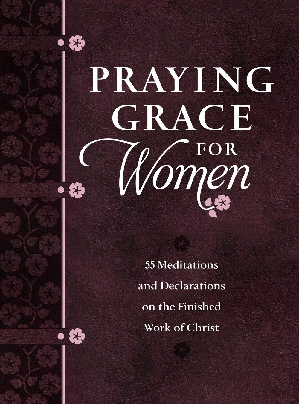 Praying Grace for Women - Re-vived