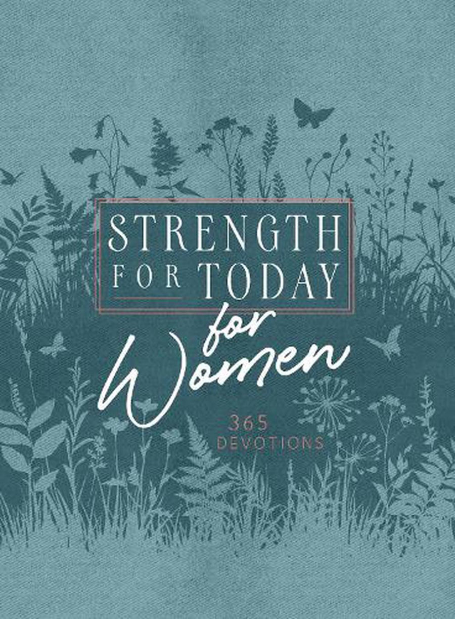 Strength for Today for Women - Re-vived
