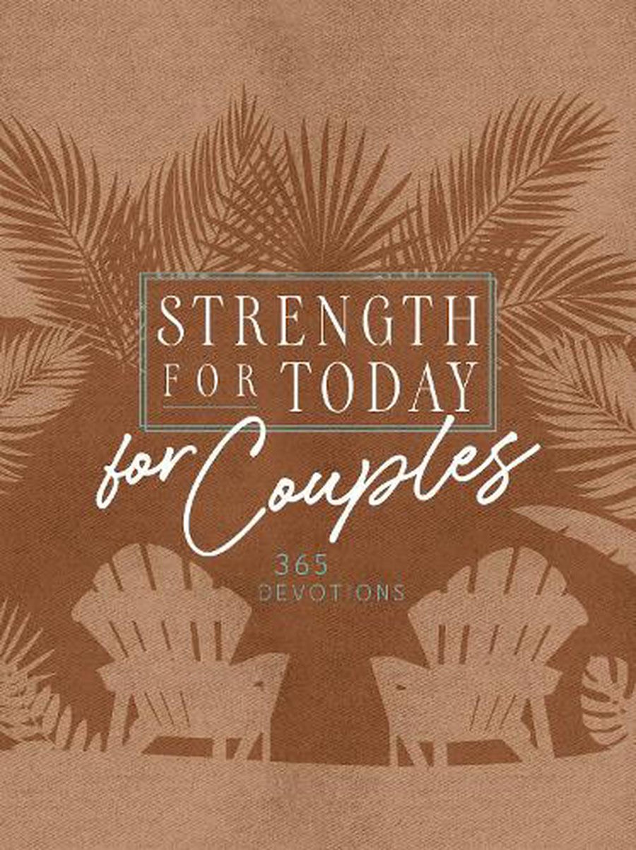 Strength for Today for Couples - Re-vived