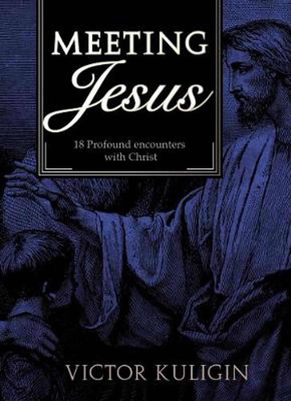 Meeting Jesus - Re-vived