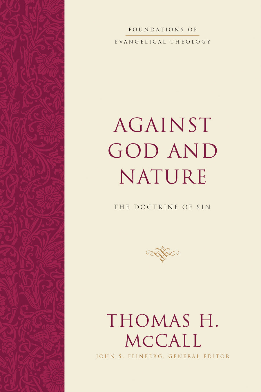 Against God And Nature - Re-vived