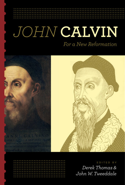 John Calvin - Re-vived