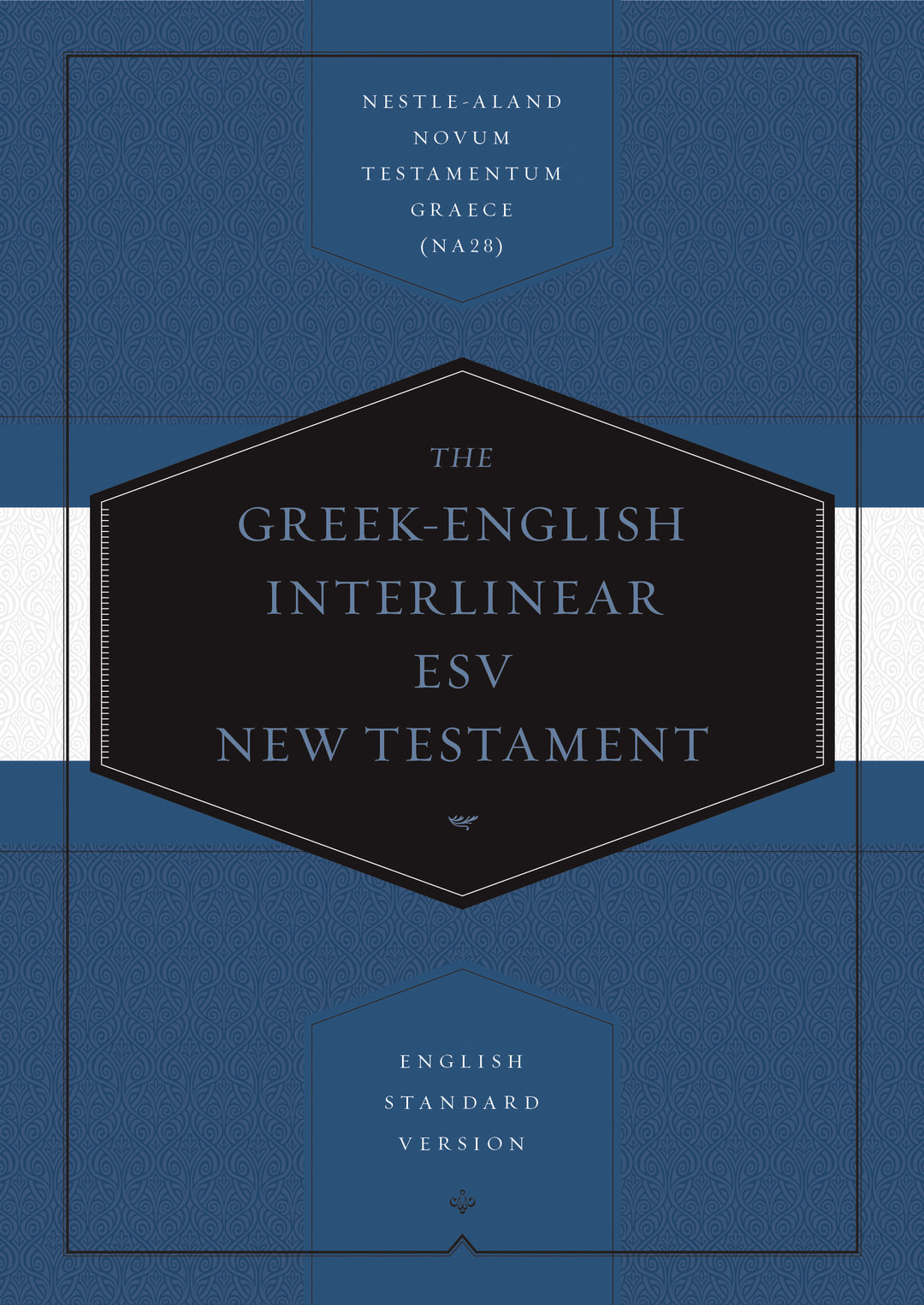 Greek-English Interlinear ESV New Testament: Nestle-Aland No - Re-vived