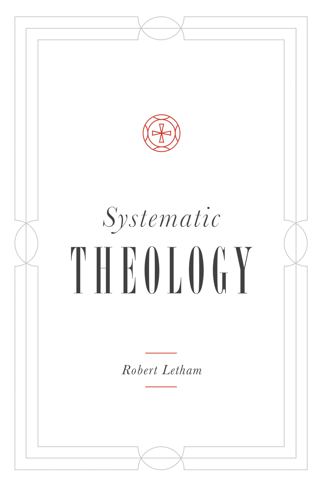 Systematic Theology - Re-vived