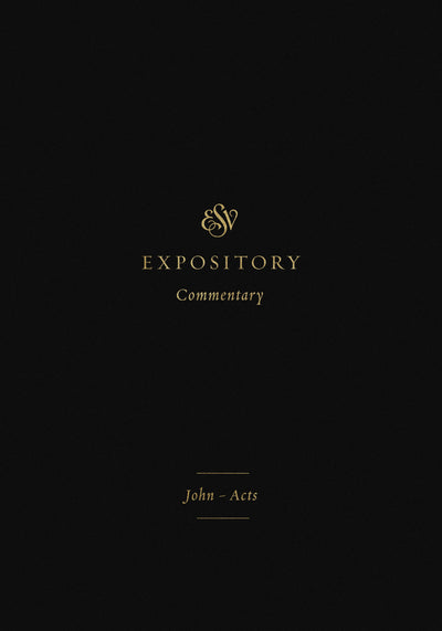ESV Expository Commentary - Re-vived