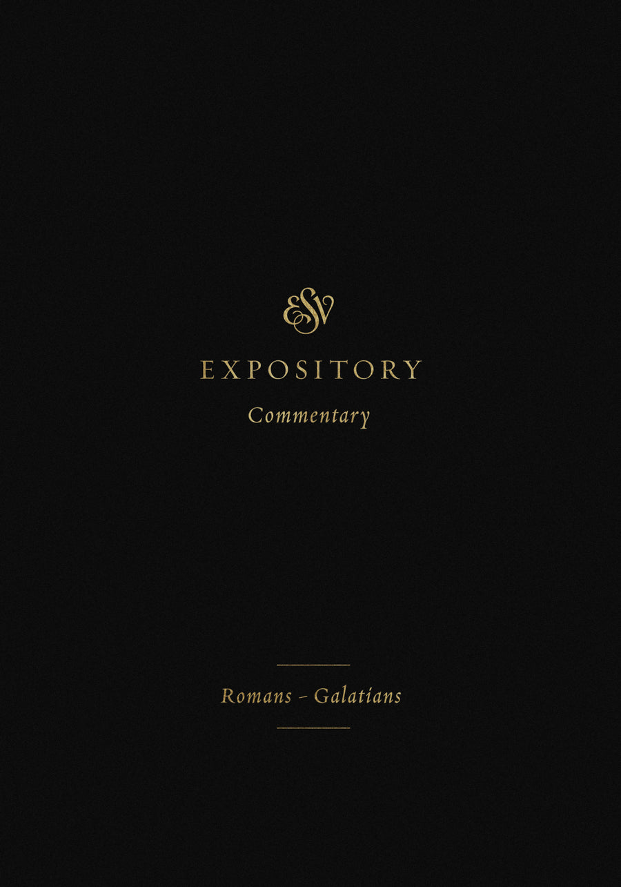 ESV Expository Commentary: Romans-Galatians - Re-vived