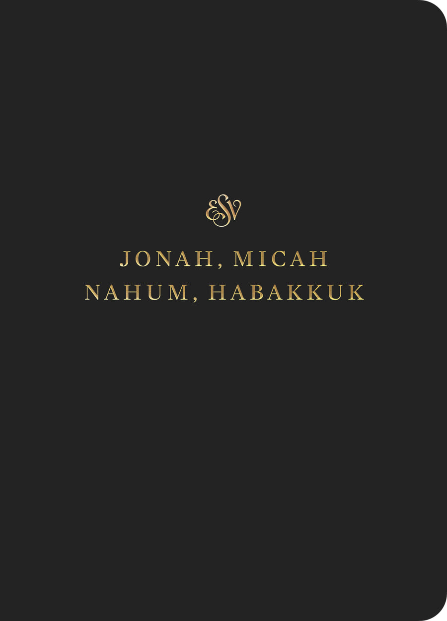 ESV Scripture Journal: Jonah, Micah, Nahum, and Habakkuk - Re-vived