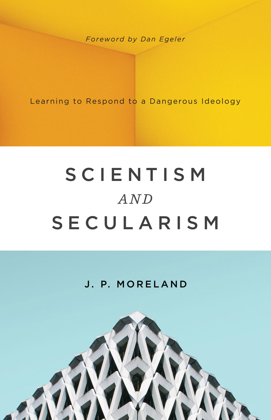 Scientism and Secularism - Re-vived