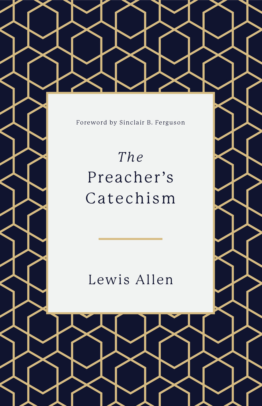 The Preacher's Catechism - Re-vived