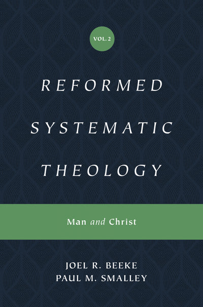 Reformed Systematic Theology, Volume 2 - Re-vived