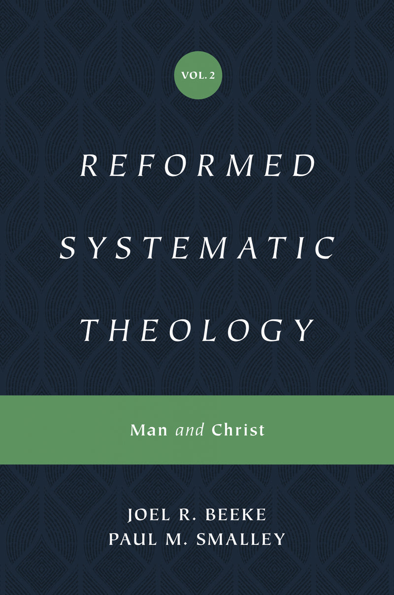 Reformed Systematic Theology, Volume 2 - Re-vived