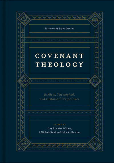 Covenant Theology - Re-vived