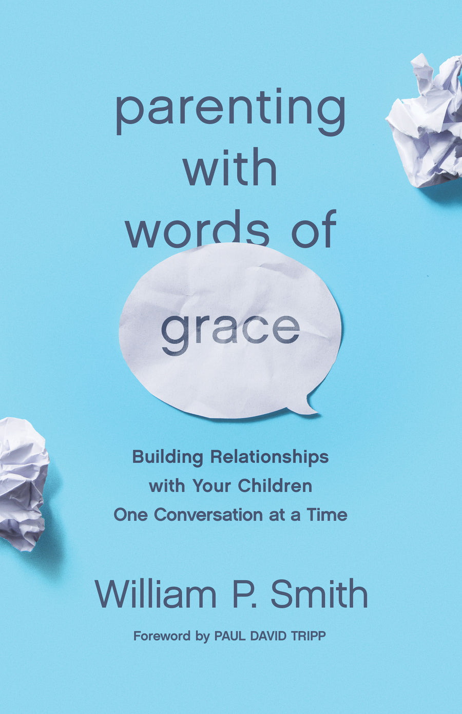Parenting with Words of Grace - Re-vived