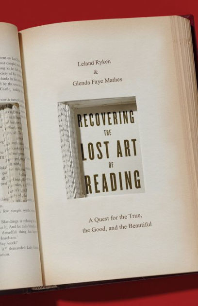 Recovering the Lost Art of Reading - Re-vived