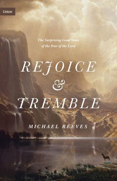 Rejoice and Tremble - Re-vived