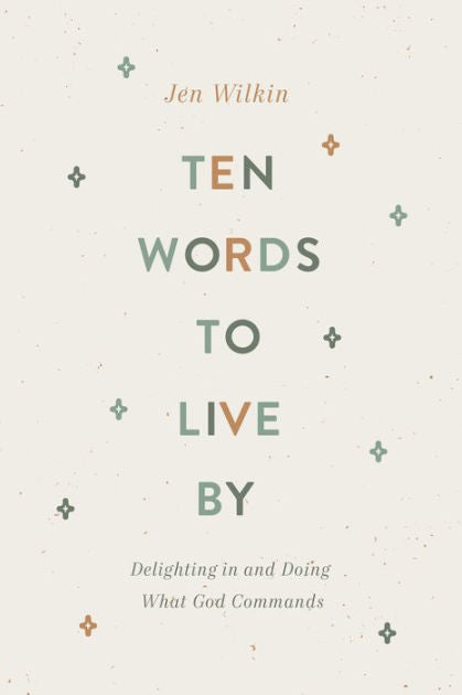 Ten Words to Live By - Re-vived