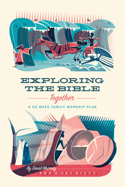 Exploring the Bible Together - Re-vived