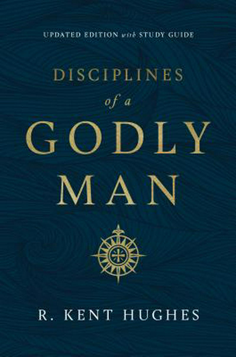 Disciplines of a Godly Man - Re-vived