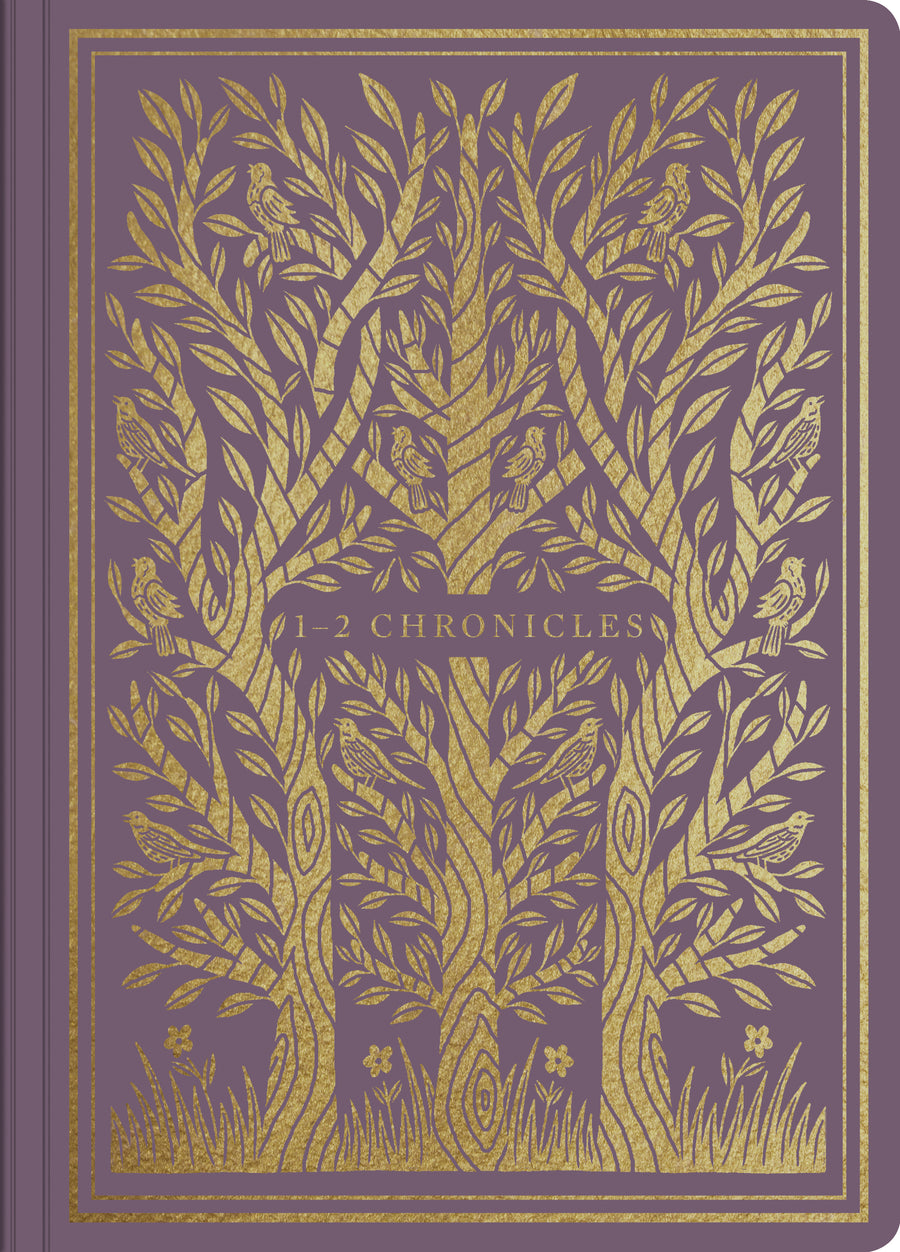 ESV Illuminated Scripture Journal: 1–2 Chronicles - Re-vived
