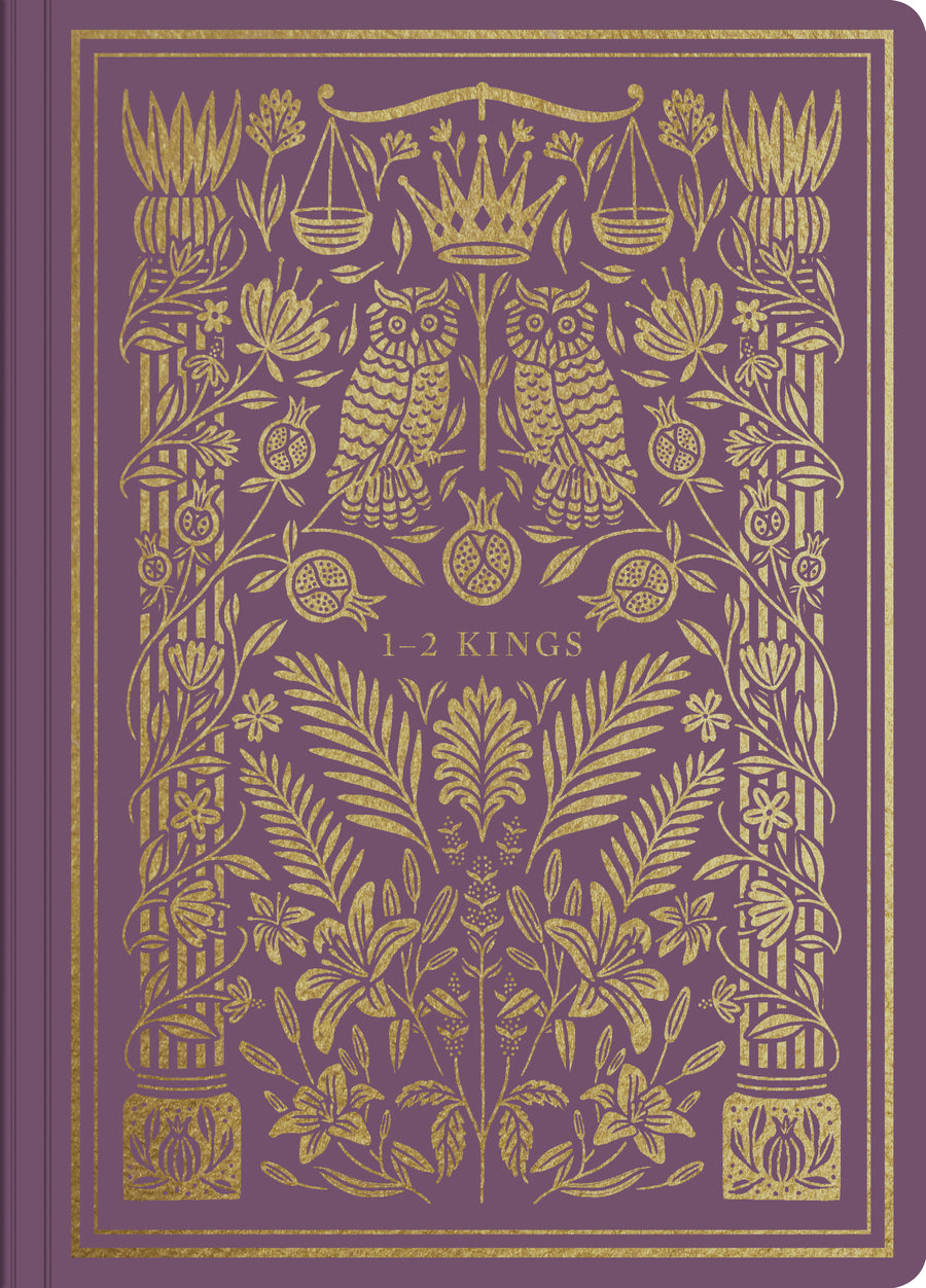 ESV Illuminated Scripture Journal: 1–2 Kings - Re-vived