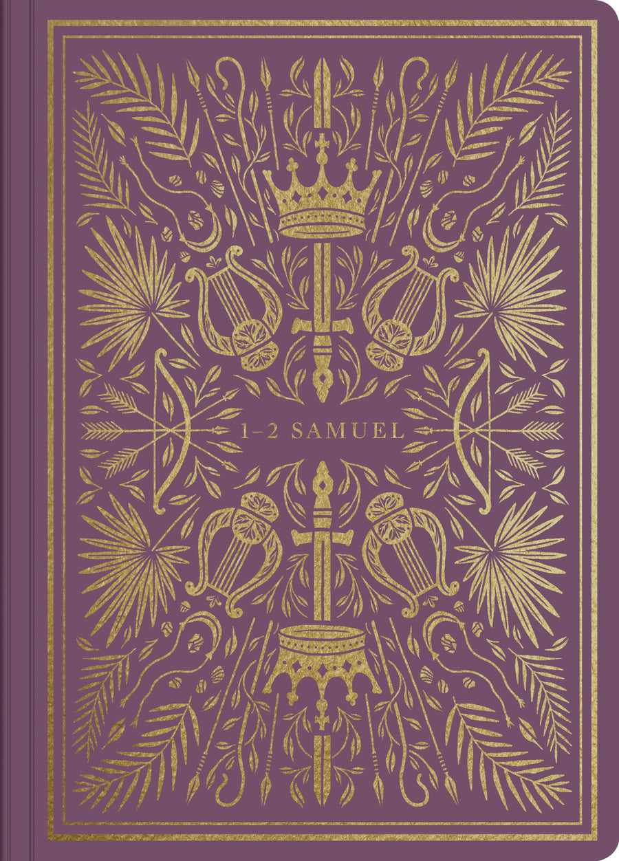 ESV Illuminated Scripture Journal: 1–2 Samuel - Re-vived