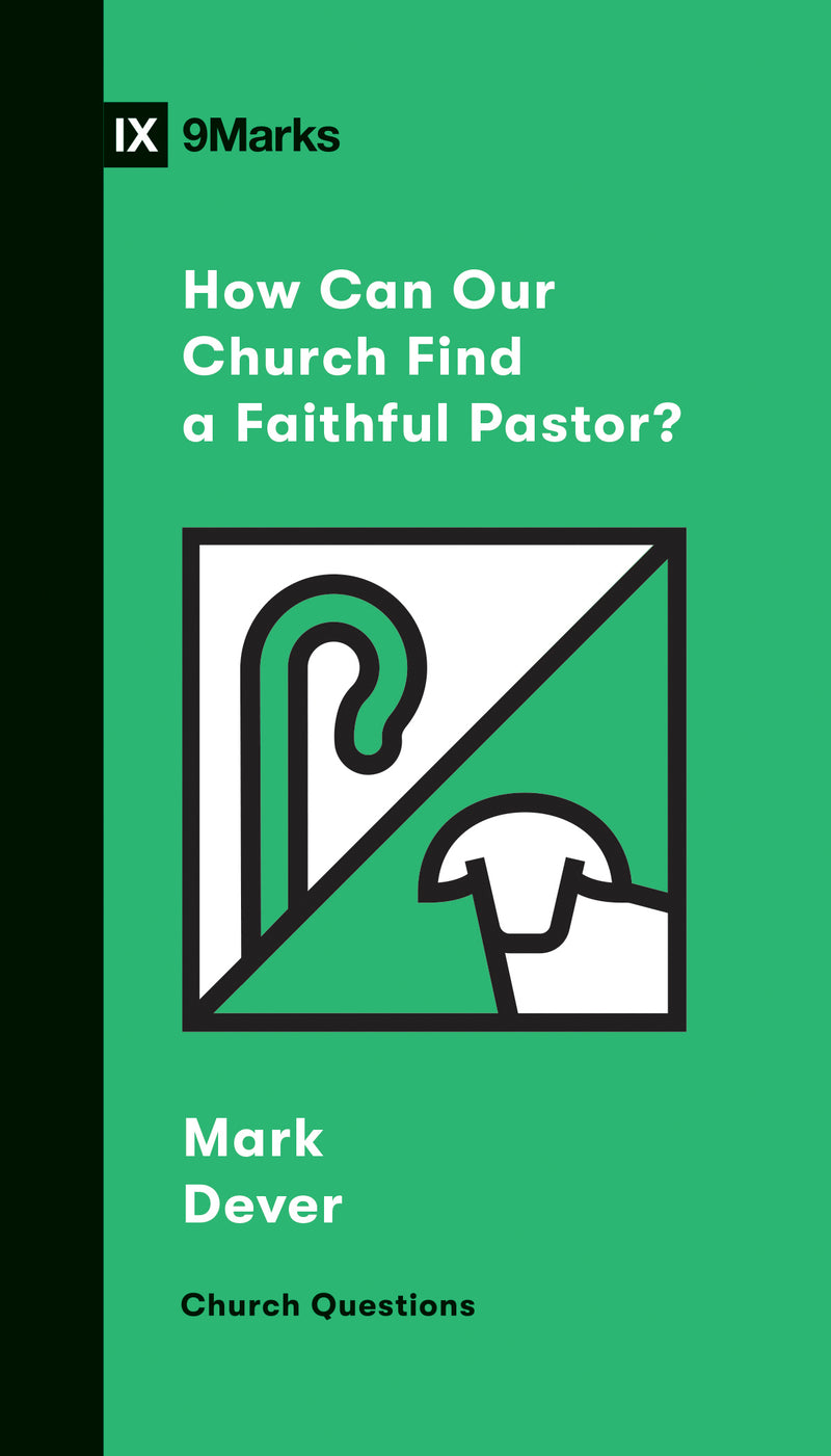 How Can Our Church Find a Faithful Pastor? - Re-vived