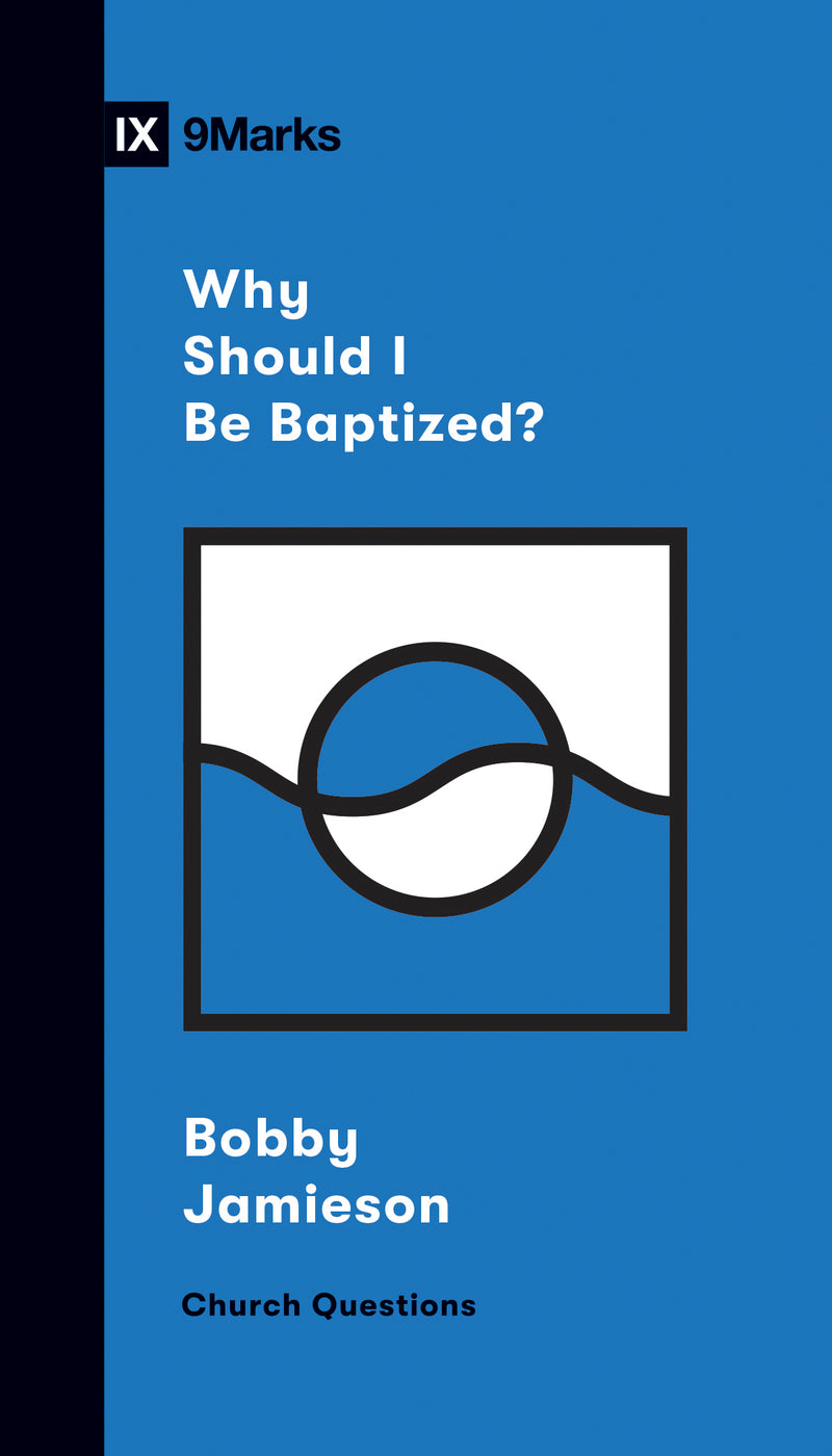 Why Should I Be Baptized? - Re-vived