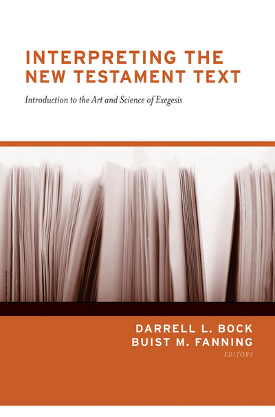 Interpreting the New Testament Text - Re-vived