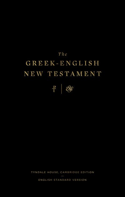 Greek-English New Testament: Tyndale House, Cambridge Ed - Re-vived