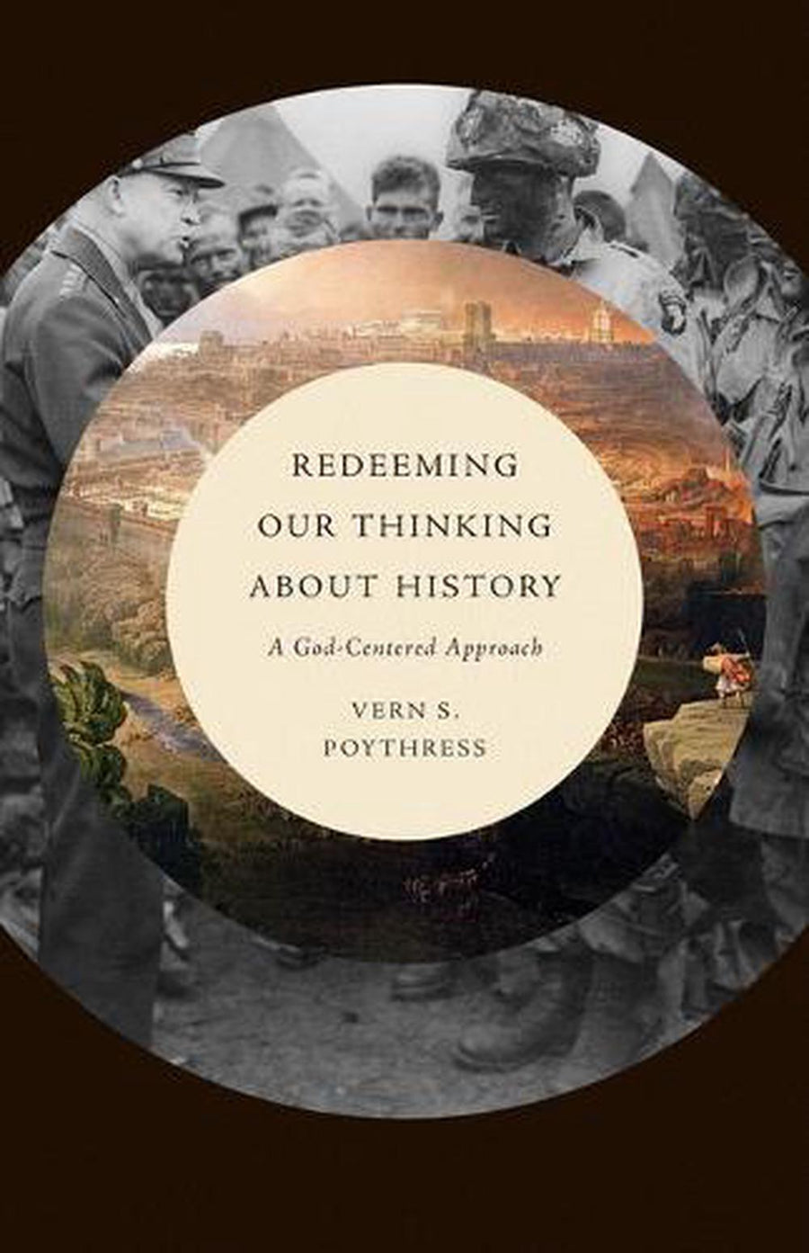 Redeeming Our Thinking about History - Re-vived