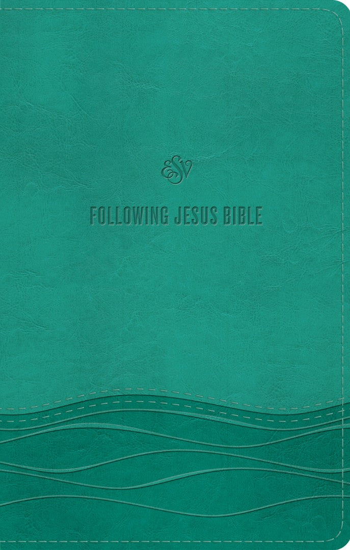 ESV Following Jesus Bible, Teal