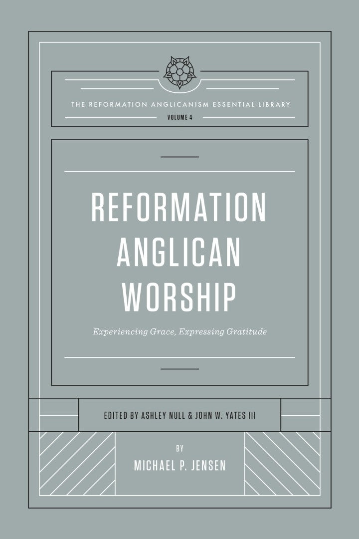 Reformation Anglican Worship - Re-vived