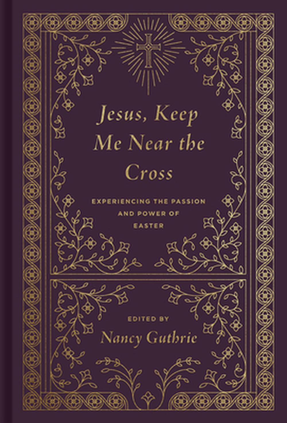 Jesus, Keep Me Near the Cross - Re-vived