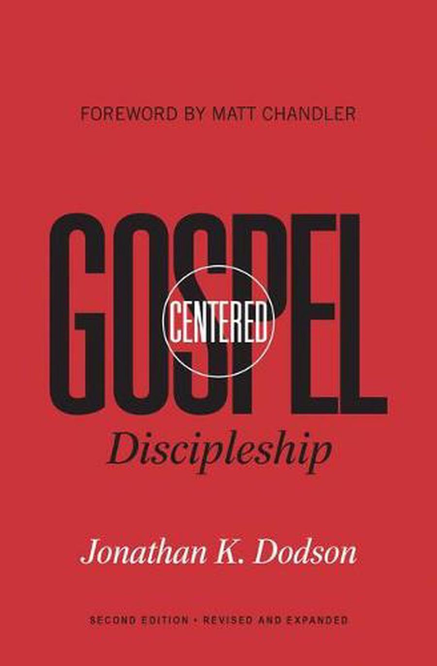 Gospel-Centered Discipleship - Re-vived