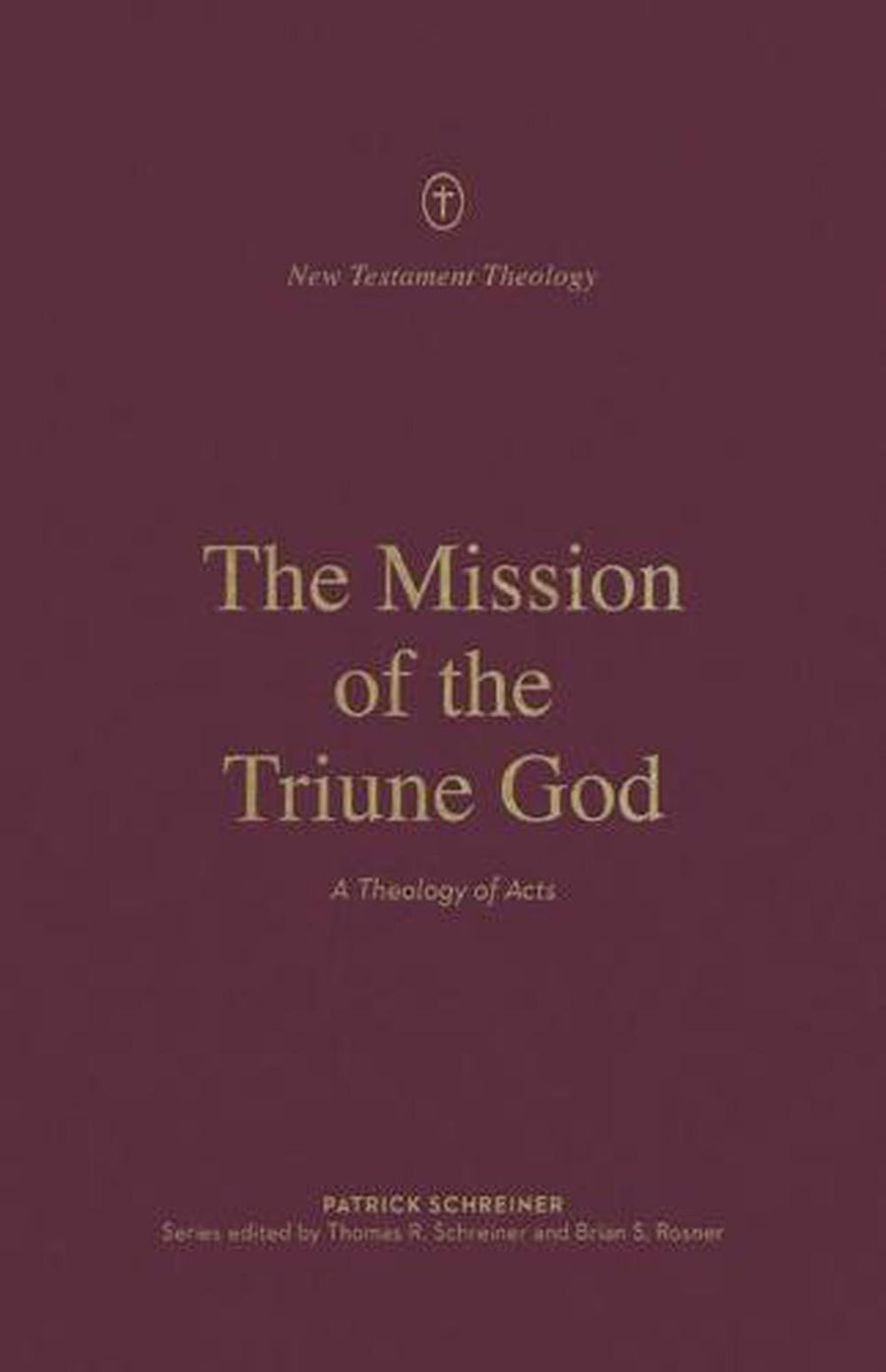 The Mission of the Triune God - Re-vived