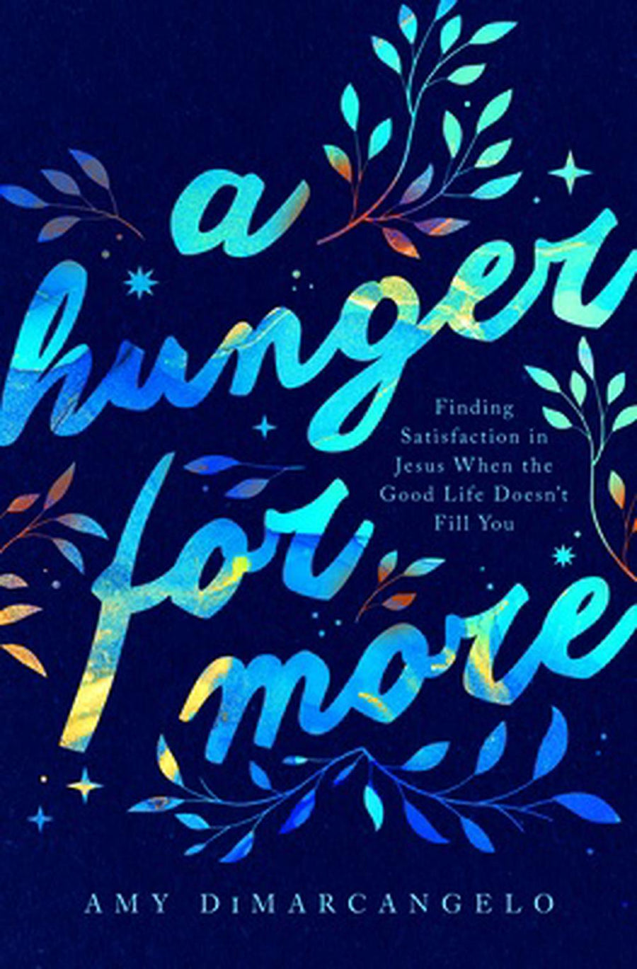A Hunger for More - Re-vived
