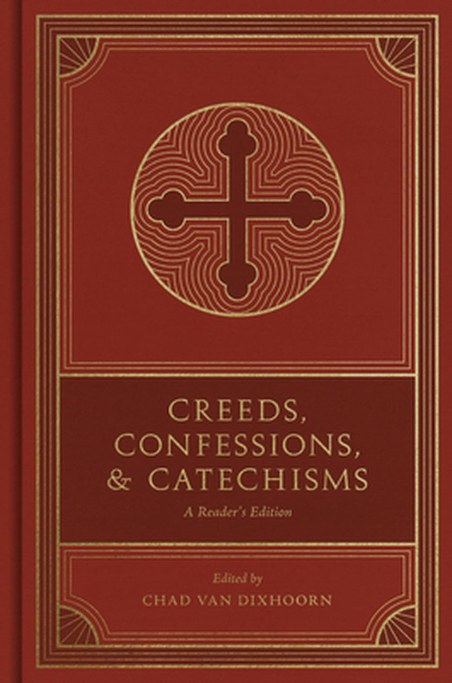 Creeds, Confessions, and Catechisms - Re-vived
