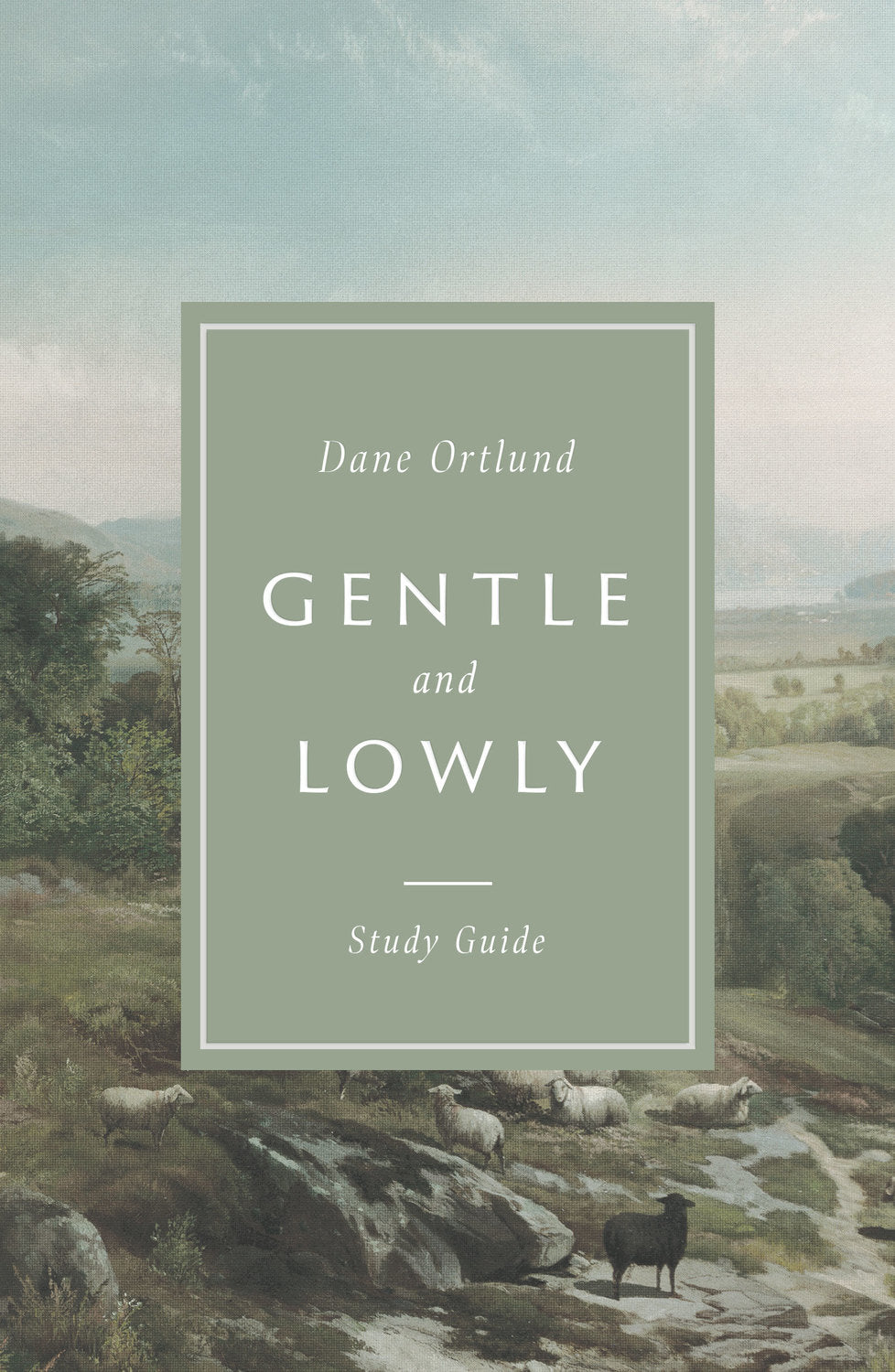 Gentle and Lowly Study Guide - Re-vived