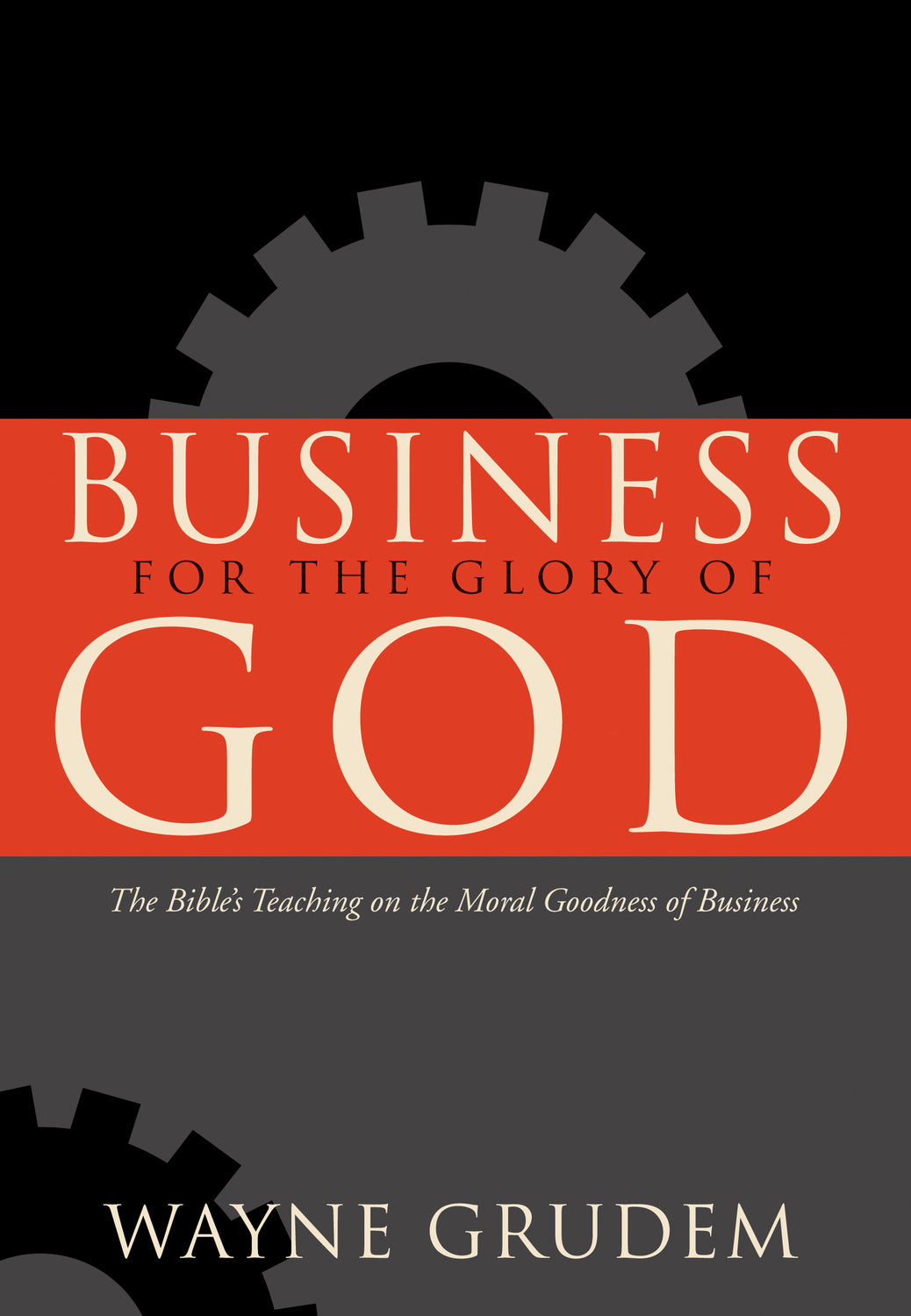 Business for the Glory of God - Re-vived
