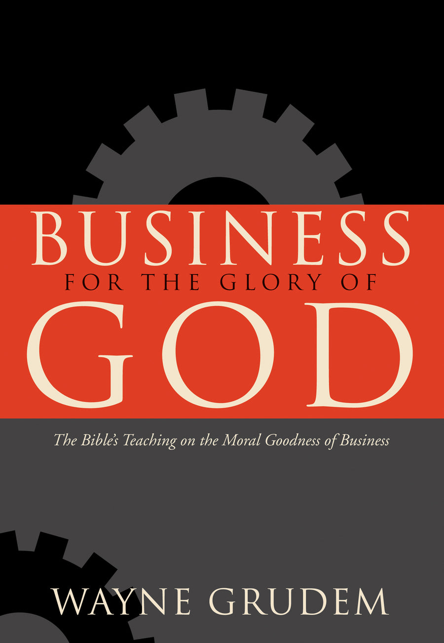 Business for the Glory of God - Re-vived