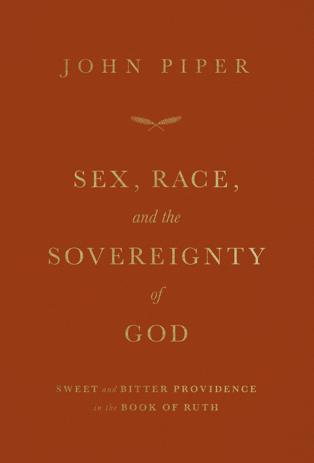 Sex, Race, and the Sovereignty of God - Re-vived