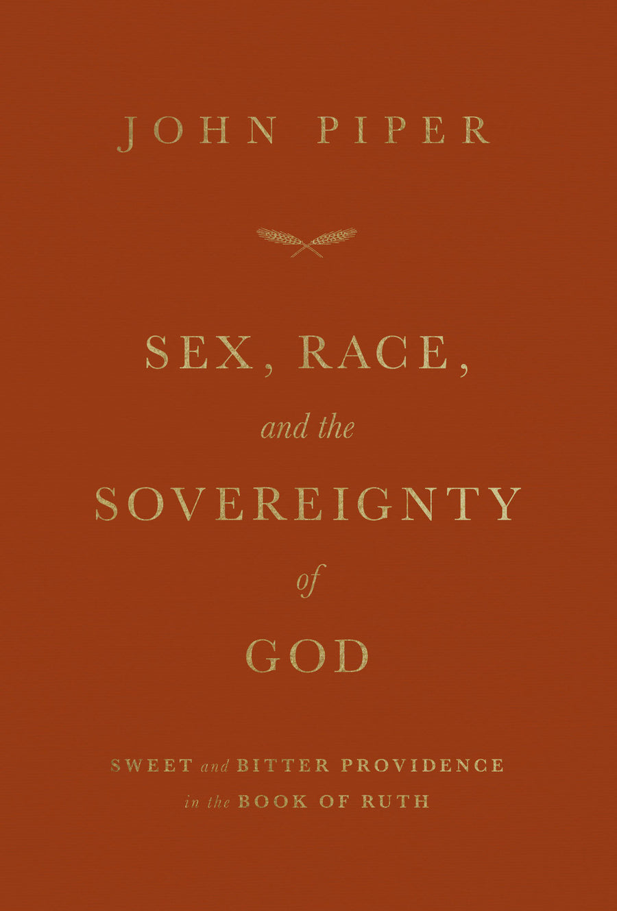 Sex, Race, and the Sovereignty of God - Re-vived