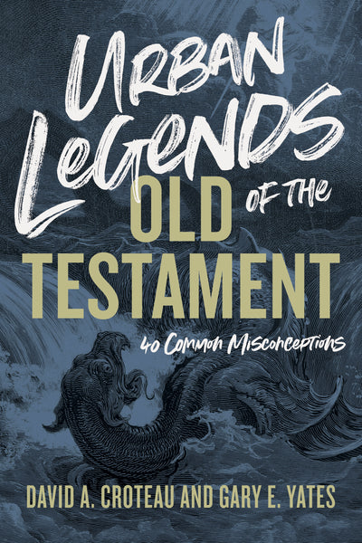 Urban Legends of the Old Testament - Re-vived