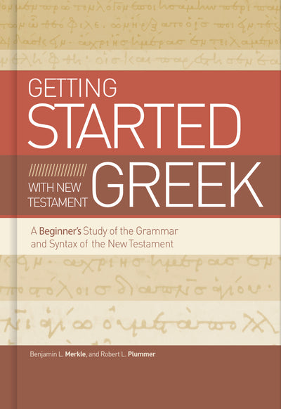 Getting Started with New Testament Greek - Re-vived